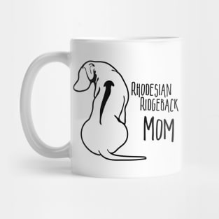 Funny Proud Rhodesian Ridgeback Mom dog lover Mug